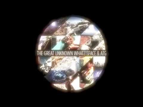 Whatzisface The Great Unkown