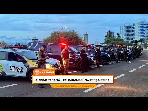 MISSÃO PARANÁ II EM CARAMBEÍ, NA TERÇA FEIRA