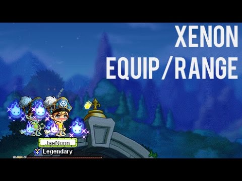 MapleCrystal: Xenon Equipment/Range Video