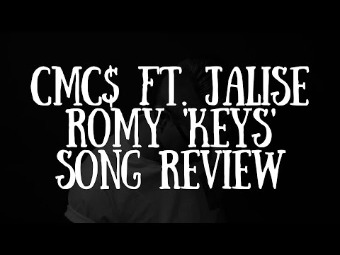 CMC$ ft. Jalise Romy 'Keys' Song Review
