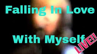 Falling In Love with Myself (live acoustic)