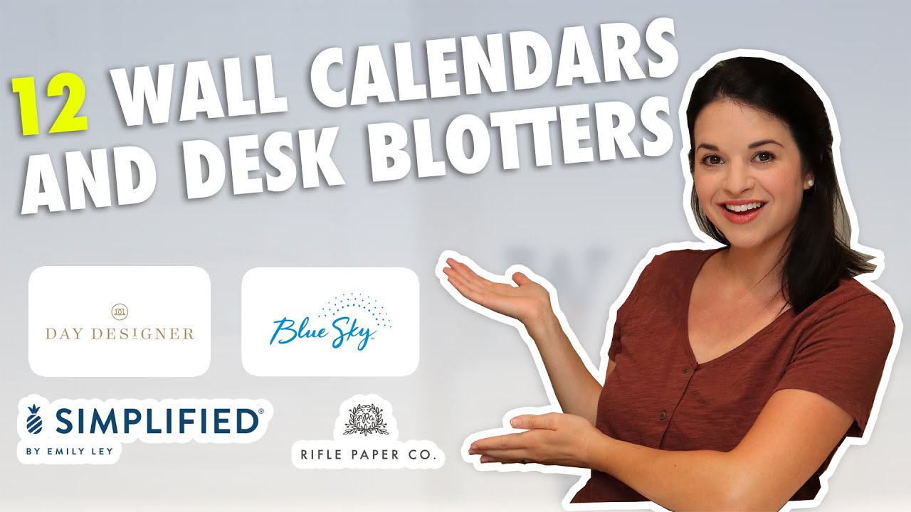 12 Wall Calendars & Desk Blotters! // Day Designer, Blue Sky, Emily Ley Simplified, Rifle Paper Co!!
