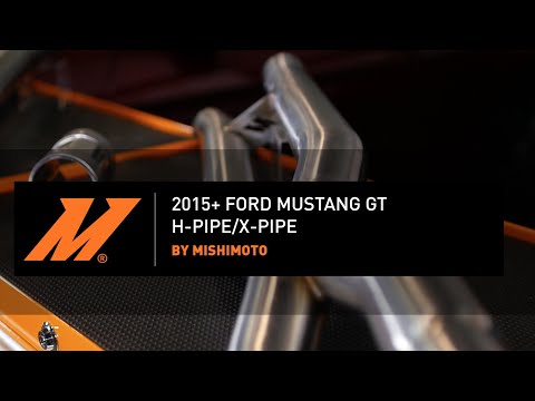 2015+ Ford Mustang GT H-Pipe/X-Pipe Installation Guide by Mishimoto