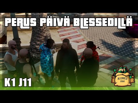 Jakso 11: PERUS PÄIVÄ BLESSEDILLÄ | GTA RP | BlessedGangRP