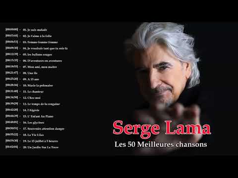 Serge Lama Greatest Hits 2020 🎧 Serge Lama les Plú Belles Chansons