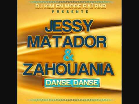 Cheba Zahouania  feat. jessy matador - danse danse