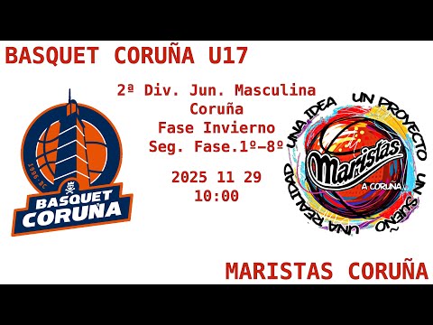 01 Básquet Coruña U17 - Maristas Coruña -- Coruña F. Inv.. 2ª Fase. 1º-8º. 2025-11-29 10:00. 4K 50F