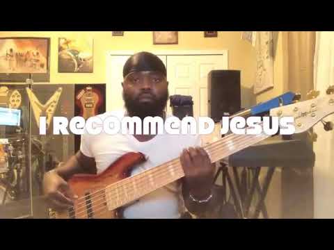 The Canton Spirituals - I Recommend Jesus (6 Strangs Bass Cover)