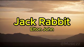 Elton John - Jack Rabbit (Tradução)