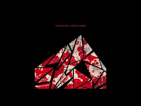 Lunar Disco - Devil's Hands [Crosstown Rebels]