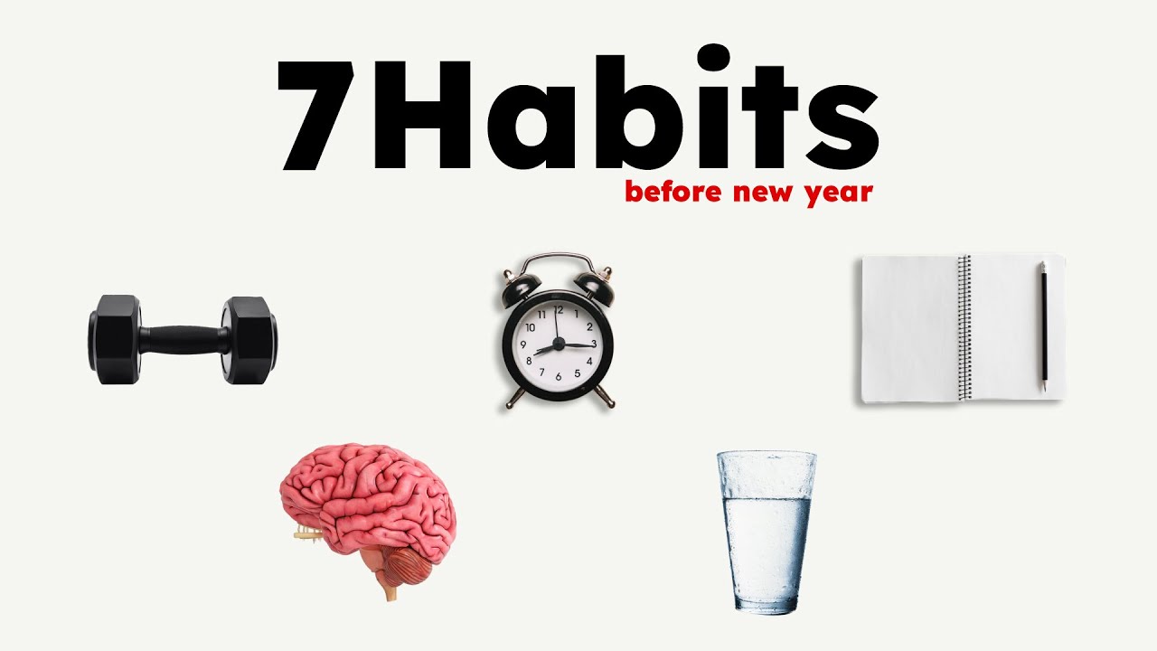 7 Habits That Will Transform Your Life Before the New Year