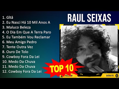 R a u l S e i x a s 2023 MIX - Top 10 Best Songs - Greatest Hits - Full Album