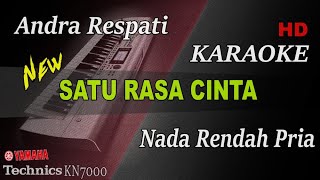 Download lagu SATU RASA CINTA - ANDRA RESPATI ( NADA RENDAH PRIA ) || KARAOKE mp3