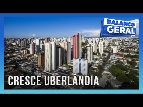 CENSO 2022: Uberlândia continua sendo a segunda cidade mais populosa | Balanço
