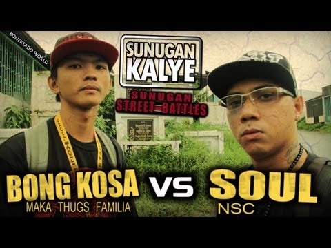 Bong Kosa vs Soul