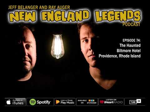 New England Legends Podcast 74 - The Haunted Biltmore Hotel