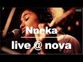 Nneka - Shining Star • Live @ Nova 