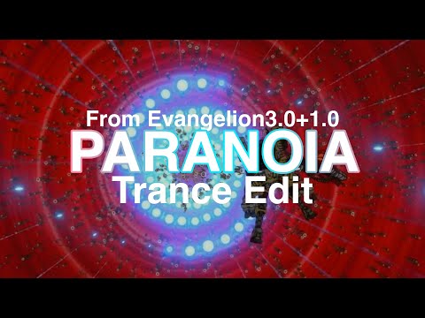 Shiro Sagisu - Paranoia (Cubebass Trance Edit)