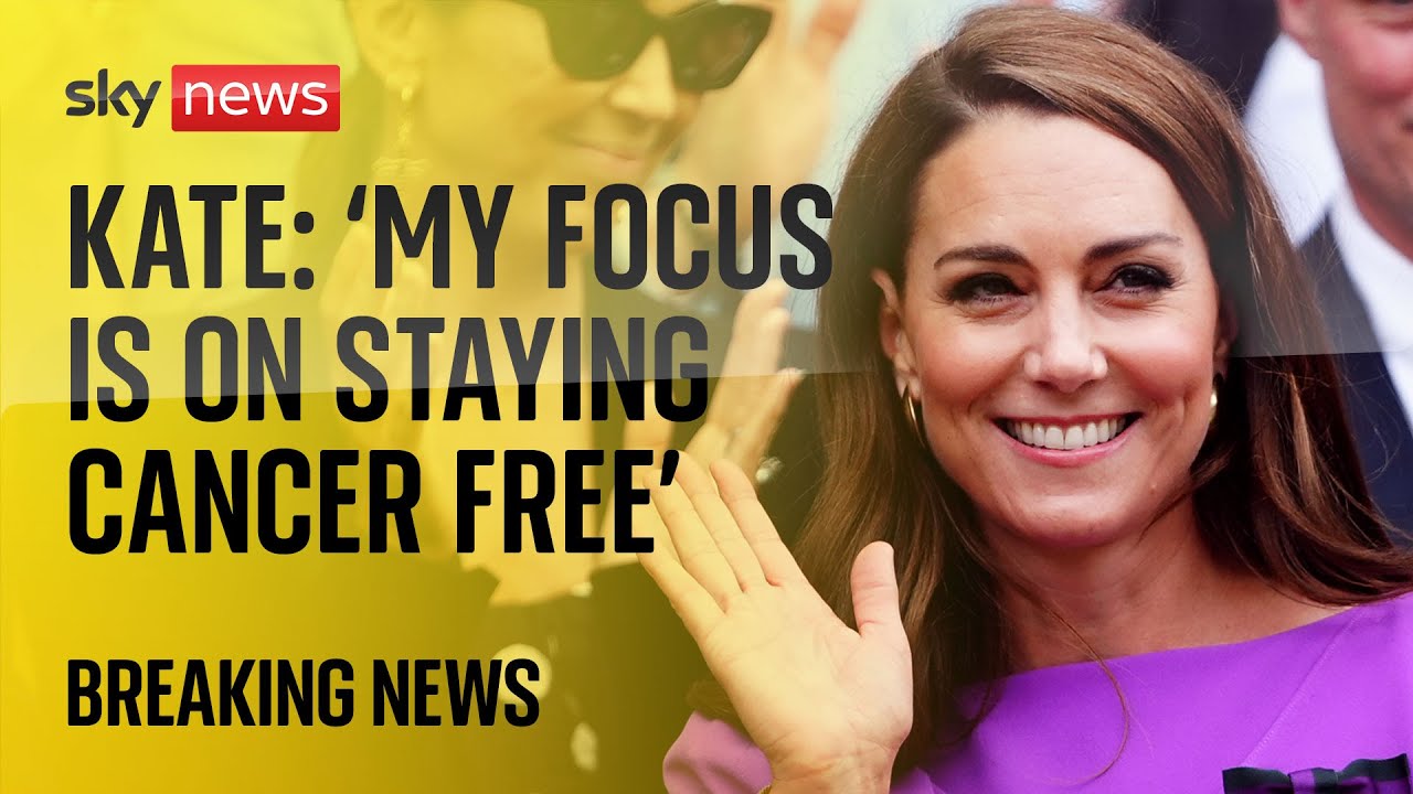 Princess Kate finishes chemotherapy and is 'focused on staying cancer free'