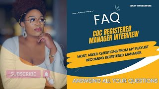 FAQs: CQC Registered Manager Interview | Question and Answer | Mary Onyekwere