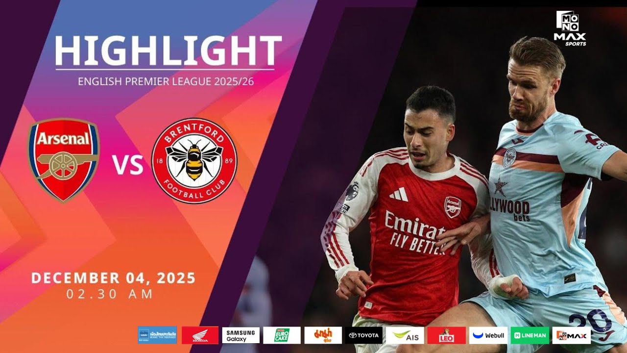 [Highlight] PremierLeague : อาร์เซน่อล vs เบรนท์ฟอร์ด (04-12-68