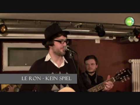 LE RON - Kein Spiel (Live in Leipzig)