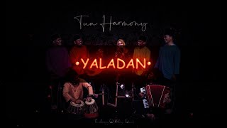 Download lagu Yaladan - Orkes Melayu TUN HARMONY | #lagumelayu #malaymusic mp3 Download lagu Yaladan - Orkes Melayu TUN HARMONY | #lagumelayu #malaymusic mp3