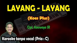 Download lagu Layang layang karaoke keroncong Koes Plus... mp3
