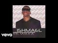 Ishmael - Hallelujah (Official Audio)