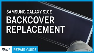 Samsung Galaxy S10e – Backcover replacement [including reassembly]