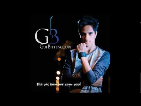 Guilherme Bittencourt - EU VOU BOMBAR ( MUSICA NOVA  2013)