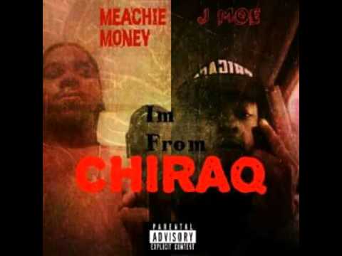 Meachie Money X Jmoe X I'm From Chiraq