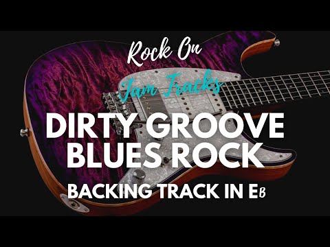 Dirty Groove Blues Rock Guitar Backing Track in Eb Minor