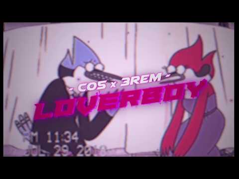 C05 & 3rem - LOVERBOY