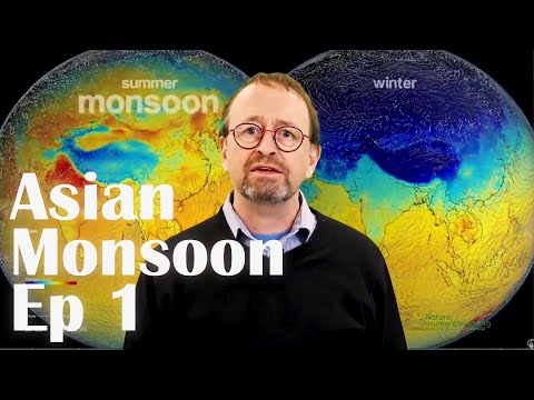 Asian Monsoon 1: Overview
