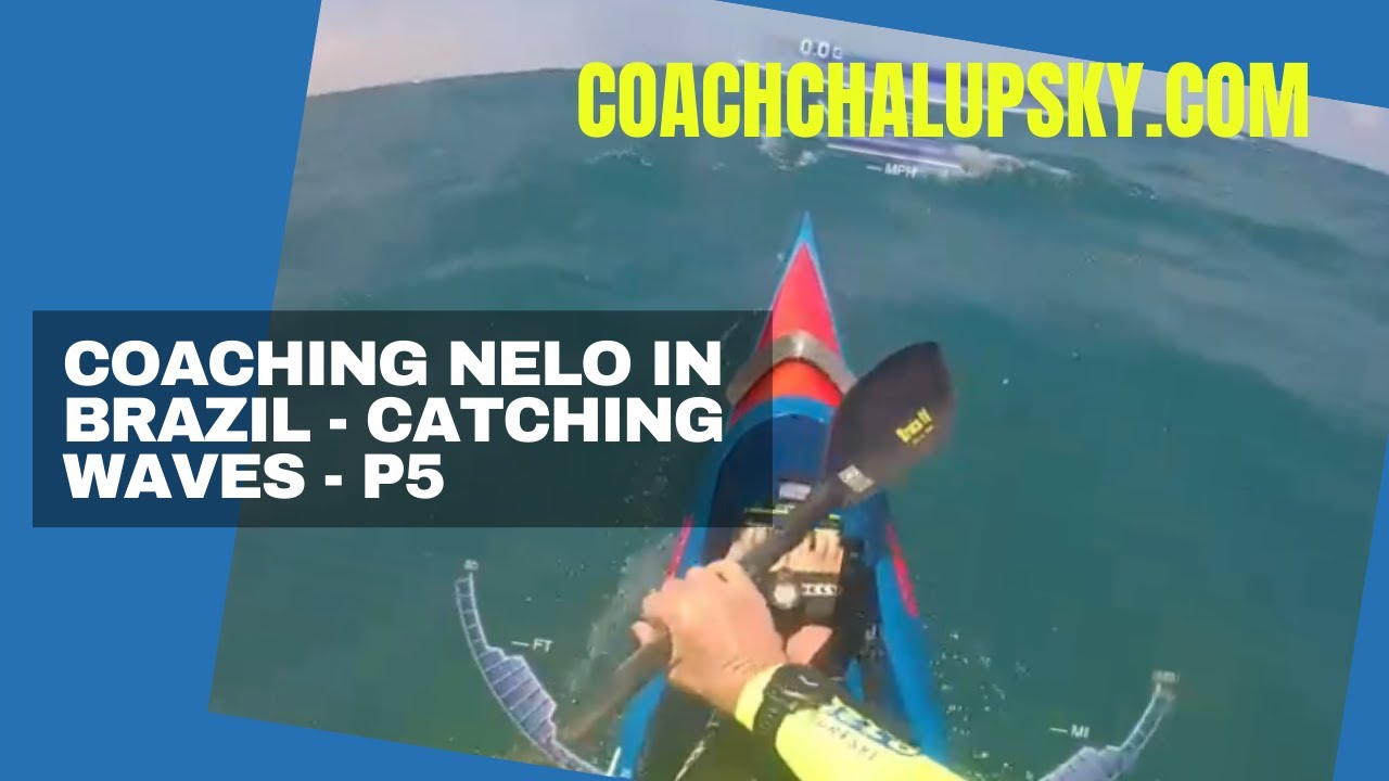 Coaching Nelo in Brazil (5/5):  Catching Waves