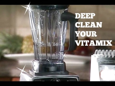 How to deep clean your vitamix