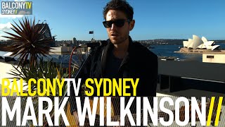 MARK WILKINSON - LOVE HIGH (BalconyTV)