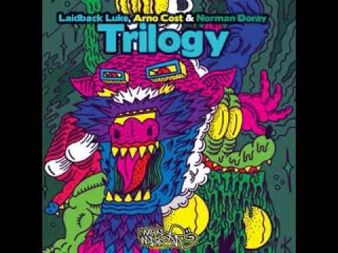 Laidback Luke Arno Cost & Norman Doray - Trilogy