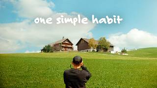 The simple habit to become a better photographer.