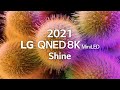 LG QNED 8K MiniLED Shine 8K HDR 60fps
