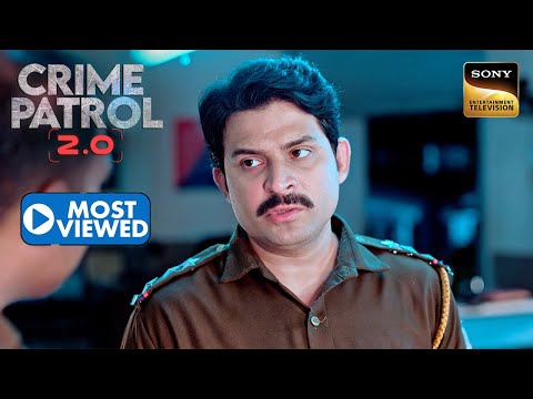 क्या Police Unfold कर पाएगी एक Unknown Call का रहस्य? | Crime Patrol 2.0 | Most Viewed