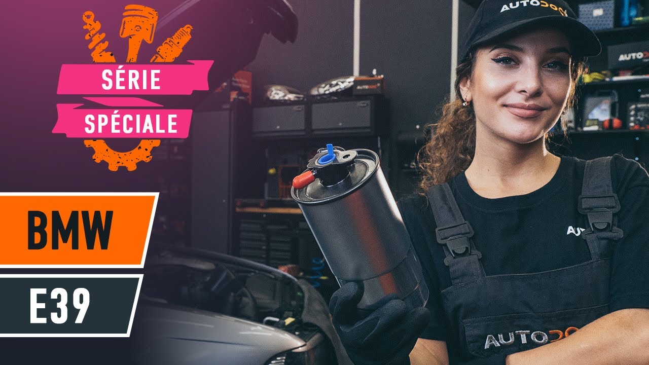 Comment changer : filtre à carburant sur BMW E39 touring - Guide de remplacement