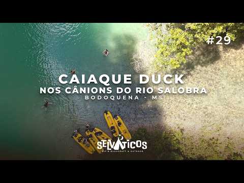 Caiaque Duck nos Cânions do Rio Salobra | Bodoquena/MS | #29