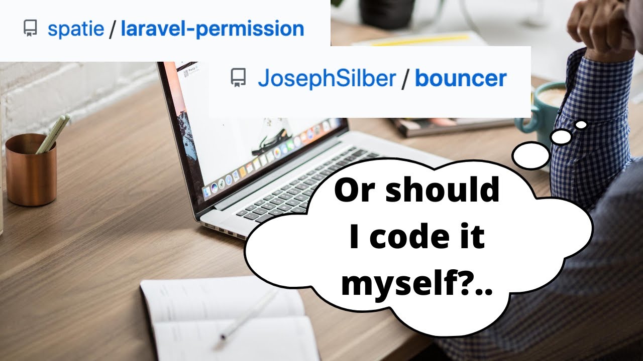 To Use Package or To Code Yourself? Laravel Examples.