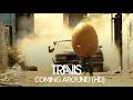 Travis - Coming Around (Official Music Video)