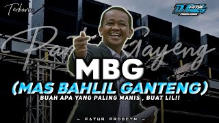 Download lagu DJ MBG MAS BAHLIL THE HANDSOME PARTY IS LIT LATEST!! Fatur Production mp3