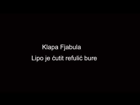 Klapa Fjabula - Lipo je cutit refulic bure