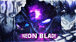 🤫NEON BLADE/Anime Edit 🗿