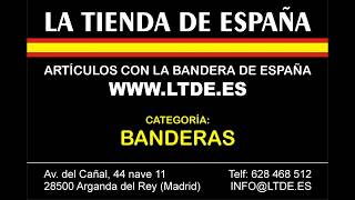 LA TIENDA DE ESPAÑA. BANDERAS. Artículos con la bandera de España.